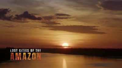¶ - Lost Cities of the Amazon
