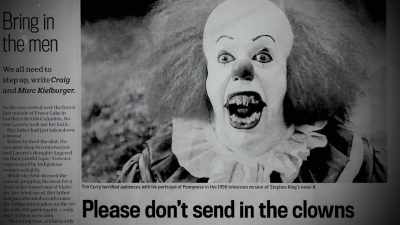People,
I think, perceptions change - Pennywise: The Story of IT