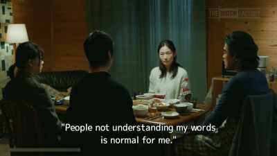 "People not understanding my words
is normal for me." - Drive My Car