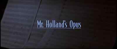 [Piano Continues] - Mr  Holland's Opus
