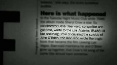 Picking up an "L.A. Weekly"
and seeing an interview - Sheryl