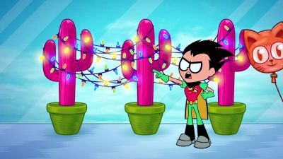 Pink cactuses, blinking lights, - Teen Titans Go!
