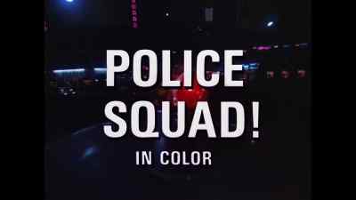 Police Squad! In color. - Police Squad!