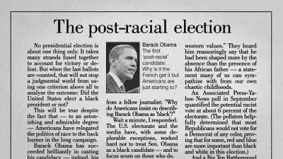 Post-racial
is an interesting word, - Obama: In Pursuit of a More Perfect Union