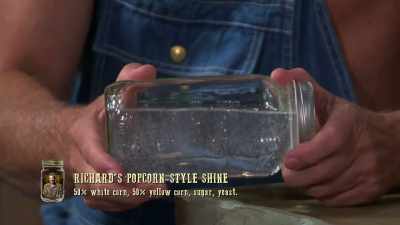  Pretty good, big bubbles,
  maybe 110. - Moonshiners: Master Distiller