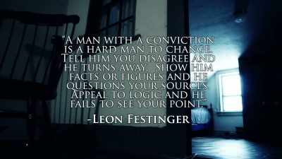 Psychologist Leon Festinger
said it best. - The Harrisville Haunting: The Real Conjuring House