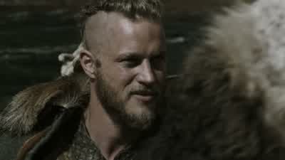 Ragnar Lothbrok, welcome back. - Vikings