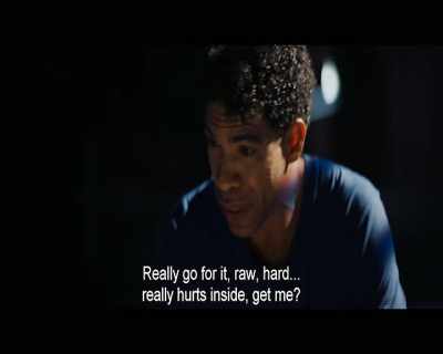 Really go for it, raw, hard...
really hurts inside, get me? - Yuli