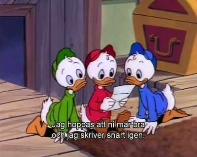 Remember, no tricks,
no lies, no trouble. - DuckTales