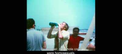 Remember, the whole crew were homosexuals. - The Most Beautiful Boy in the World