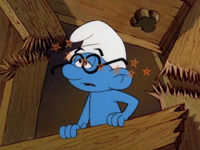 Remember what Papa Smurf always says - The Smurfs