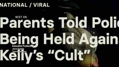 REPORTER:
According to the report, - Surviving R. Kelly