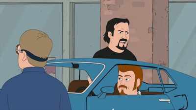 Right here and now? In a
dark alleyway? Waiting - Trailer Park Boys: The Animated Series