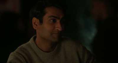 Right now I'm just
doing fieldwork - The Big Sick
