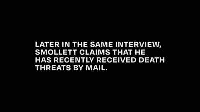 [robin] in fact,
 the week before the attack, - Jussie Smollett: Anatomy of a Hoax