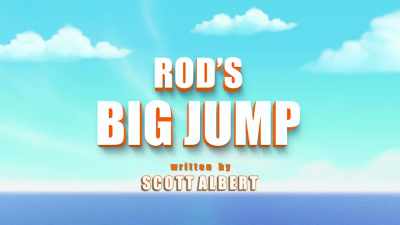 [Rod] "Rod's Big Jump." - Top Wing