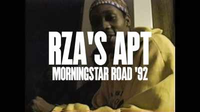 RZA'S APT
MORNINGSTAR ROAD '92 - Wu-Tang Clan: Of Mics and Men