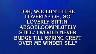 - Sam.
- What is "My Fair Lady"? - Jeopardy! Masters