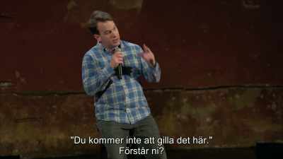 "Same team. We both think I'm an idiot." - Mike Birbiglia: Thank God for Jokes