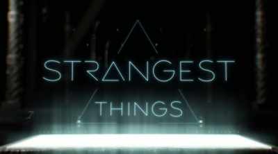 [Sascha] The world will never
be the same again. - Strangest Things