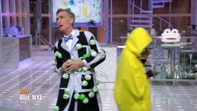 ♪ Save the world, Bill
Now ♪ - Bill Nye Saves the World