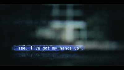 "See, my hands are up!" - I'll Be Gone in the Dark