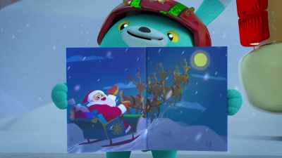 See? Santa has
flying reindeer and sleigh! - Abby Hatcher