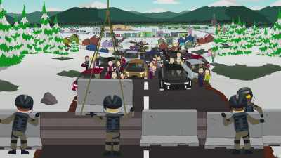 Set up a perimeter!
I want all exit points sealed. - South Park: Post COVID