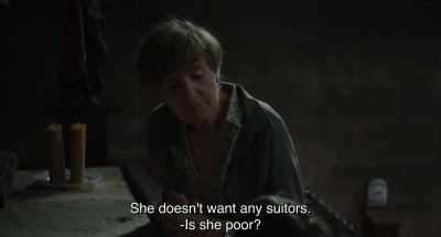 She doesn't want any suitors.
-Is she poor? - 20,000 Species of Bees