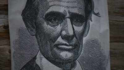 She said that she thought
he would look better - Abraham Lincoln