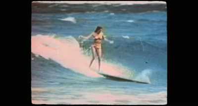 She was the typical
surfer girl, always barefoot. - Wild Life