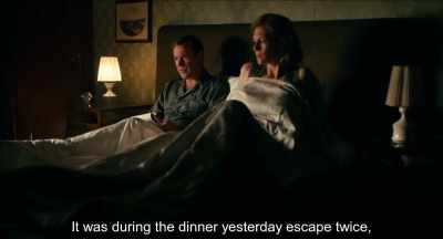 She went out twice during
dinner yesterday,
. - Never Look Away