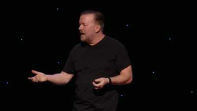 She'd go, "Oh, thanks." - Ricky Gervais: SuperNature