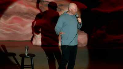 She's like, "Dada,
don't scream like that." - Bill Burr: Live at Red Rocks