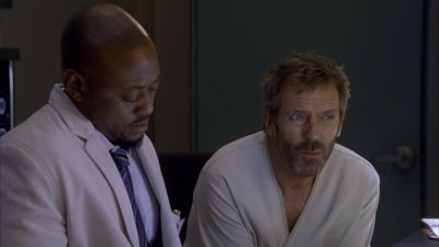 Since I've seen your pay
check, I probably shouldn't... - House