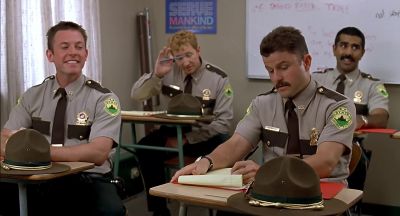 Sing it again rookie bitch - Super Troopers