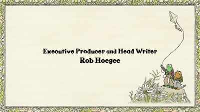 [singer] ♪ We woke up and found a doorOnly us kids could explore ♪ - Frog and Toad