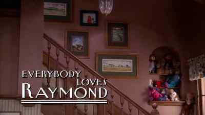 - [singing out of key]
me and - Everybody Loves Raymond