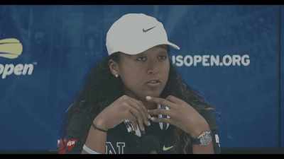 So I'm really grateful that I even have
the opportunity to talk to him and stuff. - Naomi Osaka