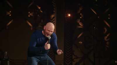 So leave it open!
Let's see what we got!" - Bill Burr: Drop Dead Years
