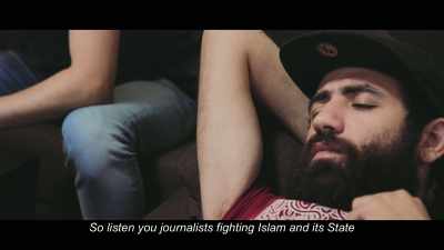 So, listen, you journalists
fighting Islam and its State... - City of Ghosts