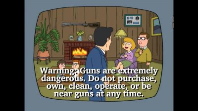 So remember guns don't kill people - Family Guy
