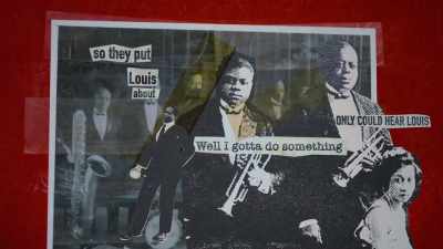 So he said, "Well, I gotta do something." - Louis Armstrong's Black & Blues