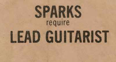 So, when we put out
these ads for band members, - The Sparks Brothers