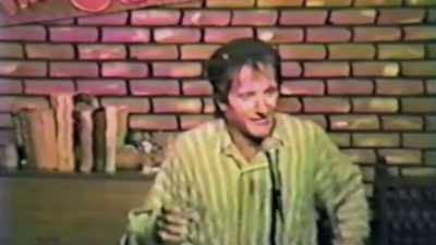 Some guy stood up in front of
the fire going... - Robin Williams: Come Inside My Mind