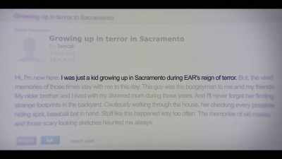 Some of them, you know,
were from Sacramento - I'll Be Gone in the Dark