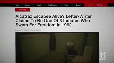- Somebody sent me an email,
and said, - Alcatraz Escape: The Lost Evidence