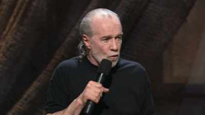 Something else
I don't understand, - George Carlin's American Dream