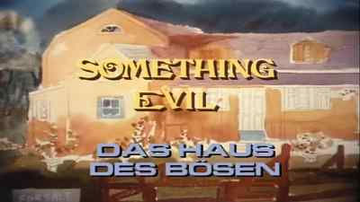SOMETHING EVIL - Something Evil