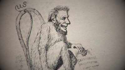 Southern newspapers
call him terrible names, - Abraham Lincoln